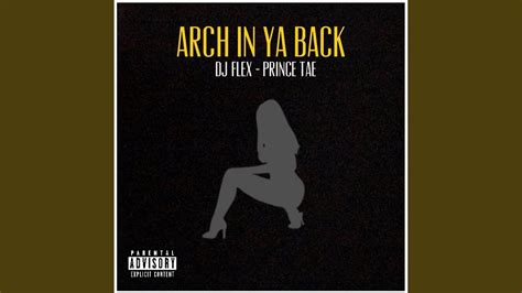 Arch In Your Back Youtube