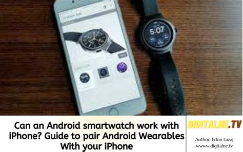 Can An Android Smartwatch Work With Iphone Guide To Pair Android