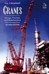 Contents ix 3.16 helideck design 200 3.17 structure analysis and design quality control 206 bibliography 211 4. Cranes Design, Practice, and Maintenance - 4MechEngineer ...