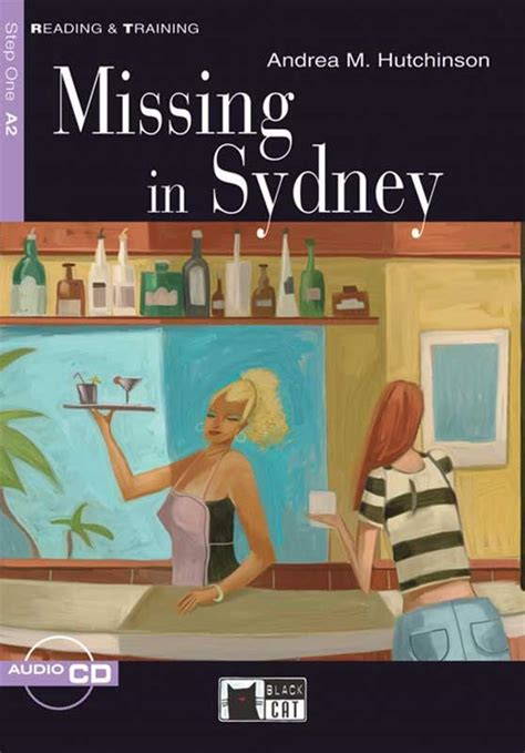 Missing In Sydney Step One A2 Reading And Training Readers