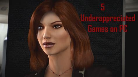 5 Underappreciated Games On Pc Youtube