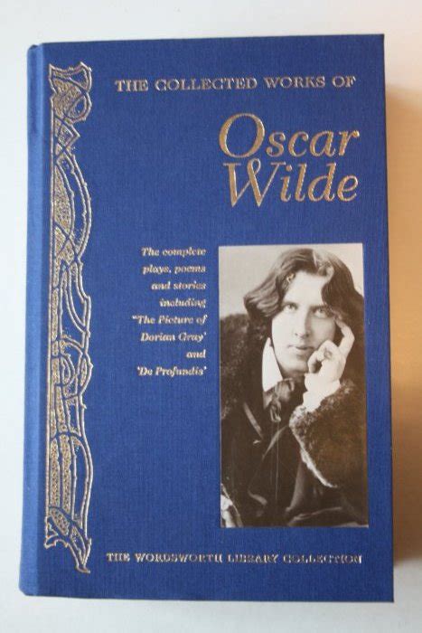 Kniha The Collected Works Of Oscar Wilde The Complete Plays Poems And Stories Including The