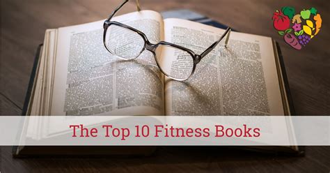 The Top 10 Fitness And Health Books The Dutrition Blog