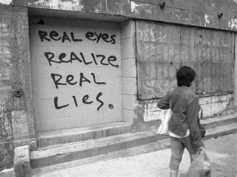 Graffiti On Quote By Tupac Shakurs Real Eyes Realize Real Lies