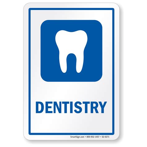 Dentistry Sign For Hospitals Sku S2 0271