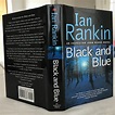 Black and Blue by Rankin, Ian: Fine Hard Cover (1997) First Edition ...
