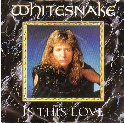 Whitesnake Is This Love 1987 Vinyl Discogs