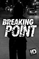 Breaking Point (TV Series 2015– ) - IMDb
