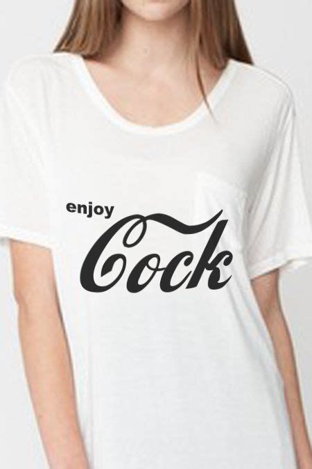 Pin On Crude Sexy And Funny Quotes On T Shirts