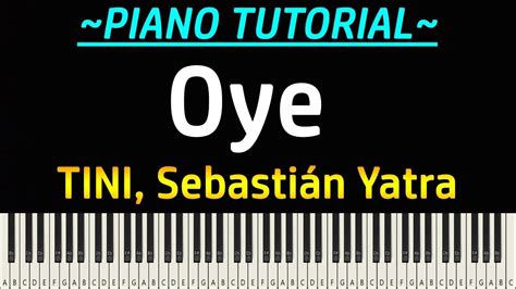 Tini Sebastián Yatra Oye Piano Tutorial Youtube