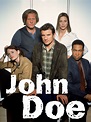 John Doe - Where to Watch and Stream - TV Guide