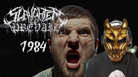 Slaughter To Prevail 1984 Reaction Youtube