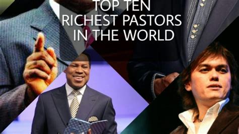 Nigerian Pastors Leads Top 10 Richest Pastors In The World — Newsflash