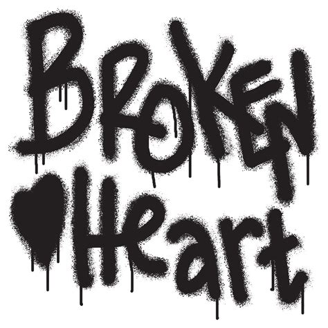 Graffiti Broken Heart Text Sprayed In Black Over White 21919705 Vector