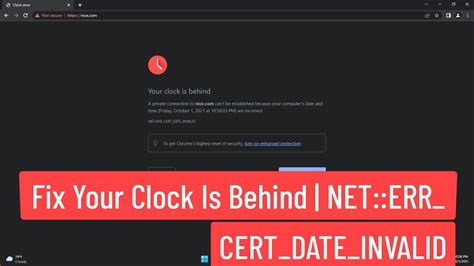 Fix Your Clock Is Behind Net Err Cert Date Invalid Solved Youtube
