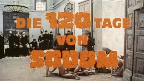 Die 120 Tage Von Sodom Deutscher Kinotrailer On Vimeo