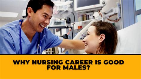 Why Nursing Career Is Good For Males Nurses Jobs At International