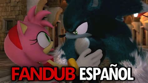 Fandub Español Amy Encuentra A Sonic Werehog Sonic Unleashed Youtube