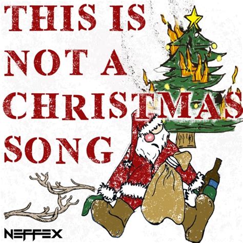 Stream This Is Not A Christmas Song Copyright Free By Neffex Listen