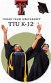 Discover TTU K-12 | TTU K-12 | TTU