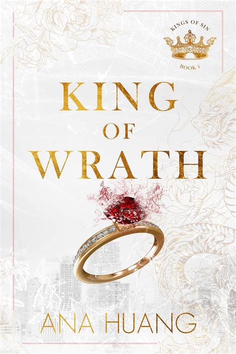 King Of Wrath Kings Of Sin 1 By Ana Huang Goodreads