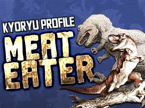 Kyoryu Profile Meat Eater Wikizilla The Kaiju Encyclopedia