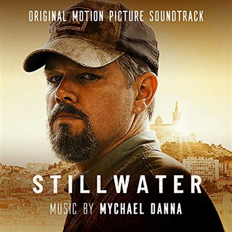 Spiele Stillwater Original Motion Picture Soundtrack Von Mychael Danna Auf Amazon Music Ab