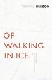 Pdf [download] Of Walking in Ice: Munich - Paris: 23 November - 14 ...