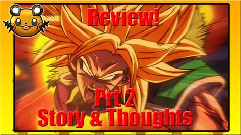 Dragon Ball Super Movie Broly Review Part 2 Spoilers Youtube