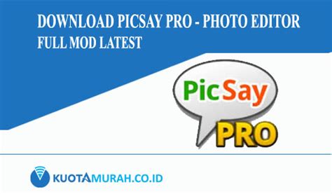 Download Picsay Pro Apk Photo Editor 1805 Full Mod Latest