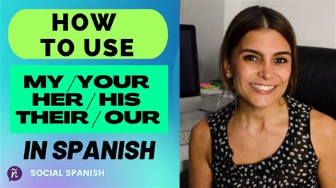 How To Use Possessive Adjectives In Spanish Youtube