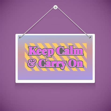 Motivational Text Keep Calm And Carry On Stock Vector Illustration