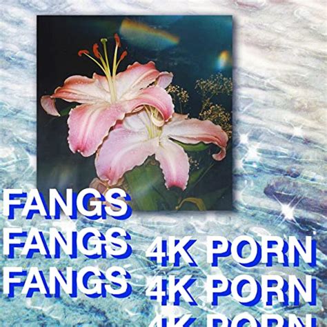 4k Porn By Fangs On Amazon Music Uk