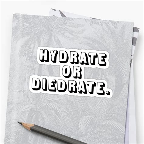 Hydrate Or Diedrate Stickers By Madedesigns Redbubble