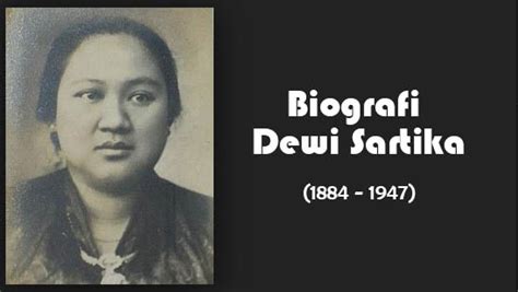 Biografi Dewi Sartika Kisah Pahlawan Perintis Pendidikan Kaum Wanita
