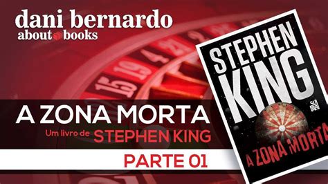 A ZONA MORTA AUDIO LIVRO PARTE 01 STEPHEN KING NARRAÇÃO HUMANA