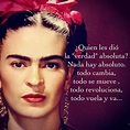 Imágenes con Frases de Frida Kahlo | Reflexiones sobre la vida y amor