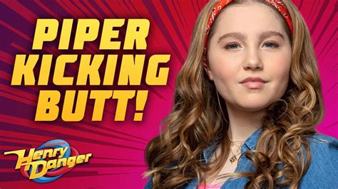 Piper Hart S Epic Fights Henry Danger Youtube