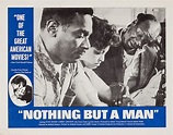 Appendage: Nothing but a Man (Michael Roemer, 1964)