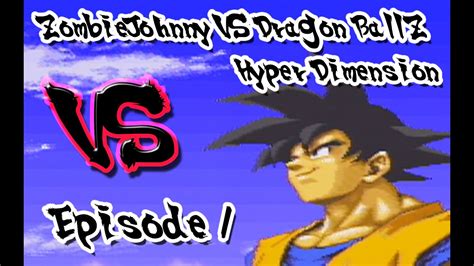 We did not find results for: Dragon Ball Z: Hyper Dimension - Episode 1 - YouTube