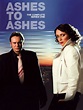 Ashes to Ashes | Television show, Ashes series, Life on mars