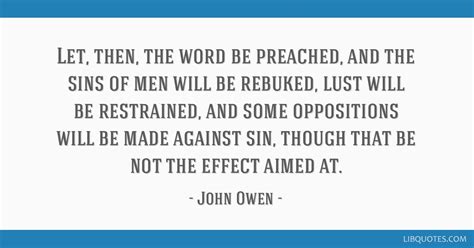 Let Then The Word Be Preached And The Sins Of Men Will