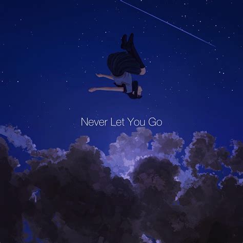 Never Let You Go Alisa 高音质在线试听 Never Let You Go歌词 歌曲下载 酷狗音乐