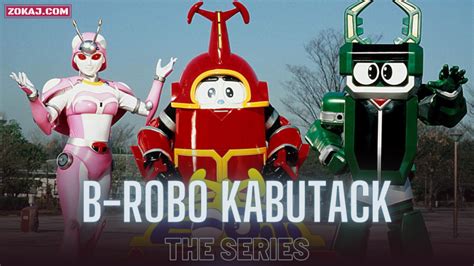 Watch Full B Robo Kabutack English Sub