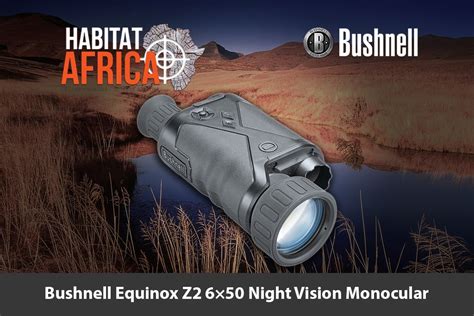 Bushnell Equinox Z2 6x50 Night Vision Monocular Habitat Africa