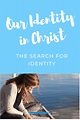 Our Identity in Christ Bible Study - Hebrews 12 Endurance