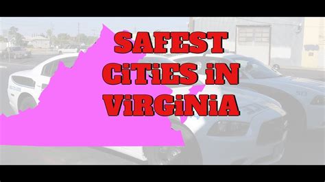 The 10 Safest Cities In Virginia For 2019 Youtube