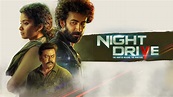 Watch Night Drive Movie Online - Stream Full HD Movies on Airtel Xstream