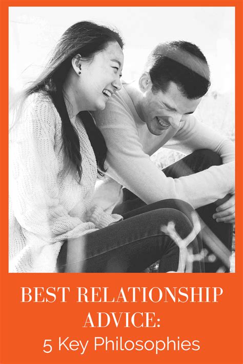 best relationship advice 5 key philosophies abby medcalf