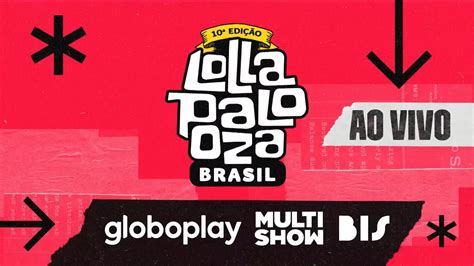 lollapalooza brasil vinheta globoplay multishow canal bis 2023 youtube